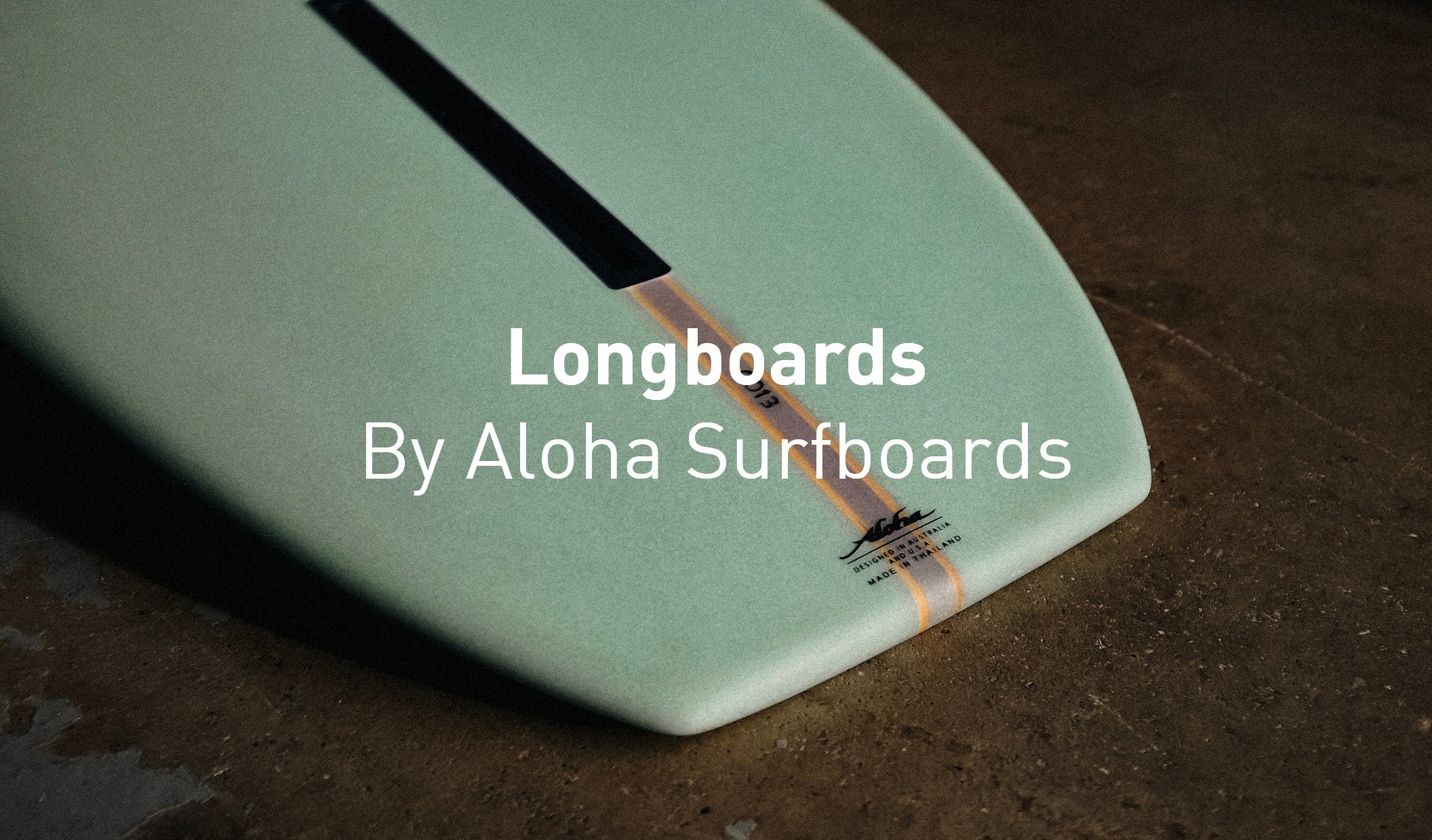 Longboards by Aloha Surfboards