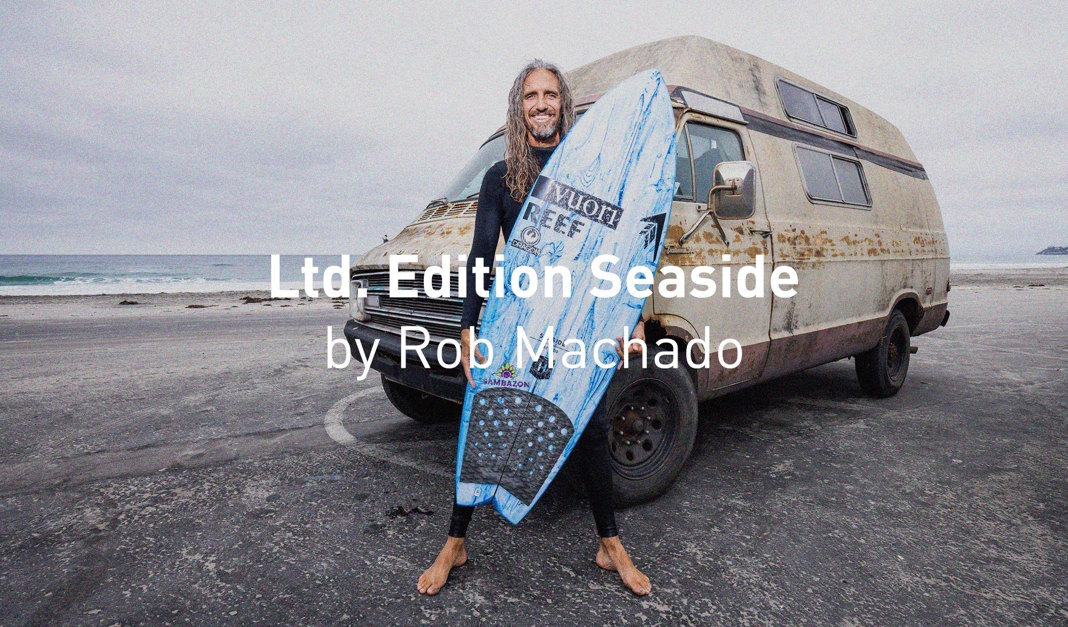 Introducing the Ltd Edition Seaside by Rob Machado