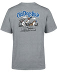 Old Guys Rule Old Dogs Rule T-Shirt - Sports Grey